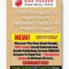 FORCE Amazon To Hand You #1 Bestseller Status In 48 Hours Or Less