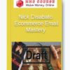 Nick Disabato – Ecommerce Email Mastery