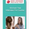 Interview Pro Course – Michael Tsai