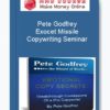 Pete Godfrey – Exocet Missile Copywriting Seminar