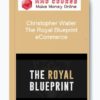 Christopher Waller – The Royal Blueprint eCommerce