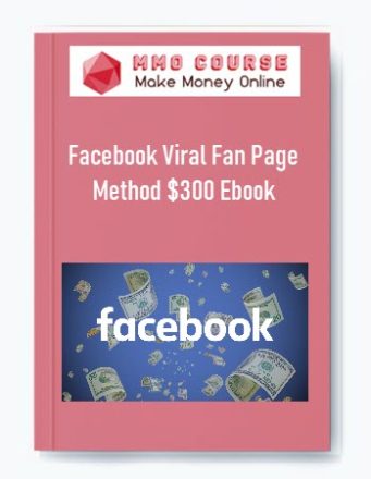 Facebook Viral Fan Page Method $300 Ebook 1 583