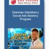 Sherman Standberry - Social Ads Mastery Program