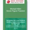 Michael Killen – Seven Figure Freedom