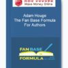 Adam Houge‎ – The Fan Base Formula For Authors
