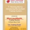 T. Henning Murrey – Introducing MurreyMath Trading System