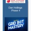 Dan Hollings – Phase 4