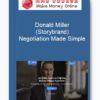 Donald Miller (Storybrand) - Negotiation Made Simple