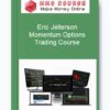 Eric Jellerson – Momentum Options Trading Course
