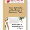 Alexis Schroeder – Making Sense of Sponsored Posts