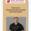 Todd Durkin – Fitness Business Success Coaching System