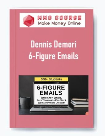 Dennis Demori – 6-Figure Emails 1 664
