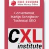 ConversionXL – Martijn Scheijbeler – Technical SEO