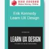 Erik Kennedy – Learn UX Design