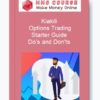 Kiakili – Options Trading Starter Guide: Do's and Don'ts