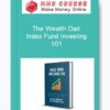 The Wealth Dad – Index Fund Investing 101