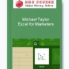Michael Taylor – Excel for Marketers