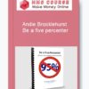 Andie Brocklehurst – Be a five percenter