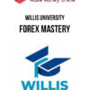 Willis University – Forex Mastery