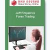 Jeff Fitzpatrick – Forex Trading