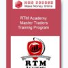RTM Academy – Master Traders Training Program