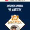 Antoine Campbell – VA Mastery