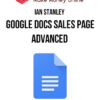 Ian Stanley – Google Docs Sales Page Advanced