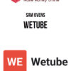 Sam Ovens – Wetube