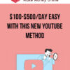 $100-$500/day Easy with this new Youtube method