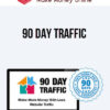 90 Day Traffic