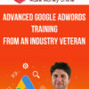 Advanced Google AdWords Training – From An Industry Veteran