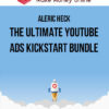Aleric Heck – The Ultimate YouTube Ads Kickstart Bundle