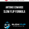 Antonio Edwards – Slow Flip Formula (No Bonus)