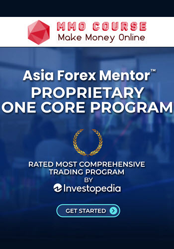 Asia Forex Mentor Academy – AFM Proprietary One Core Program