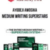Ayodeji Awosika – Medium Writing Superstars