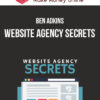 Ben Adkins – Website Agency Secrets