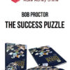 Bob Proctor – The Success Puzzle