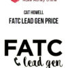 Cat Howell – FATC Lead Gen Price