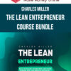 Charles Miller – The Lean Entrepreneur Course Bundle