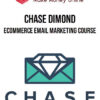 Chase Dimond – Ecommerce Email Marketing Course