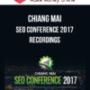 Chiang Mai – SEO Conference 2017 Recordings