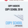 Copy Hackers – Copy School 2018