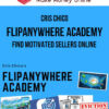 Cris Chico – FlipAnywhere Academy – Find Motivated Sellers Online