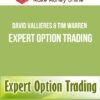 David Vallieres And Tim Warren – Expert Option Trading