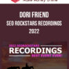 Dori Friend – SEO Rockstars Recordings 2022