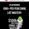 Dylan Madden – 100k+ Per Year Email List Mastery