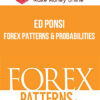 Ed Ponsi – Forex Patterns & Probabilities