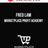 Fred Lam - Marketplace Profit Academy