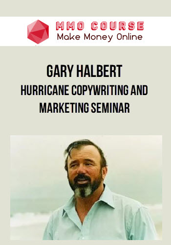 Gary Halbert – Hurricane Copywriting and Marketing Seminar