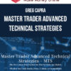 Greg Capra – Master Trader Advanced Technical Strategies